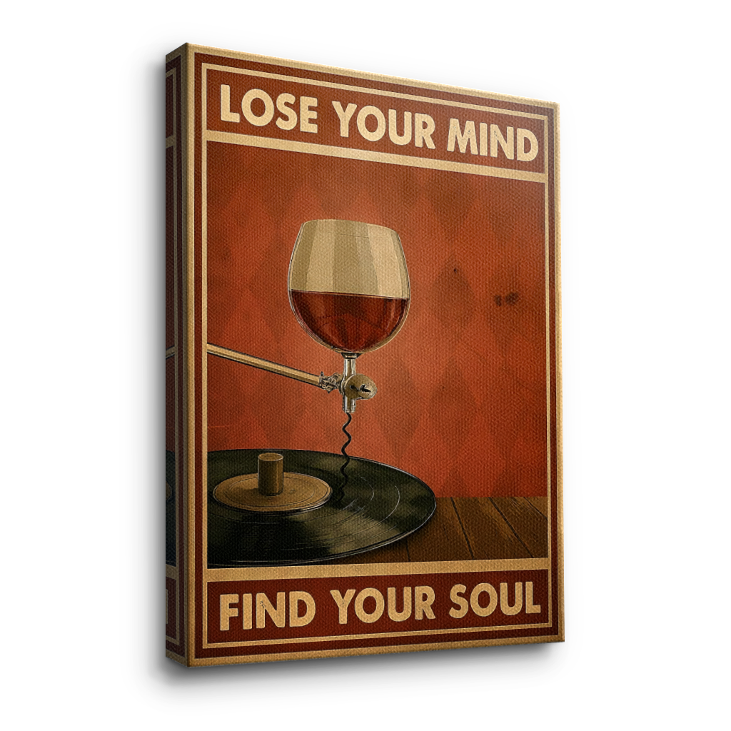 Lose your mind find your soul 4 - Leinwand
