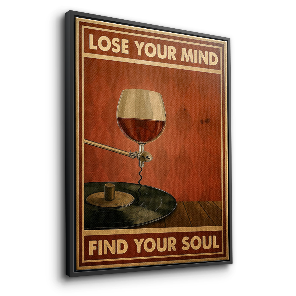 Lose your mind find your soul 4 - Leinwand