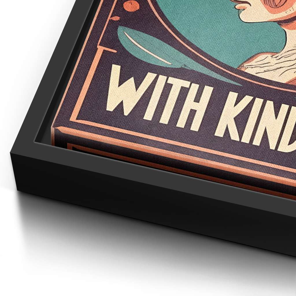 Treat people with kindness 1 - canvas