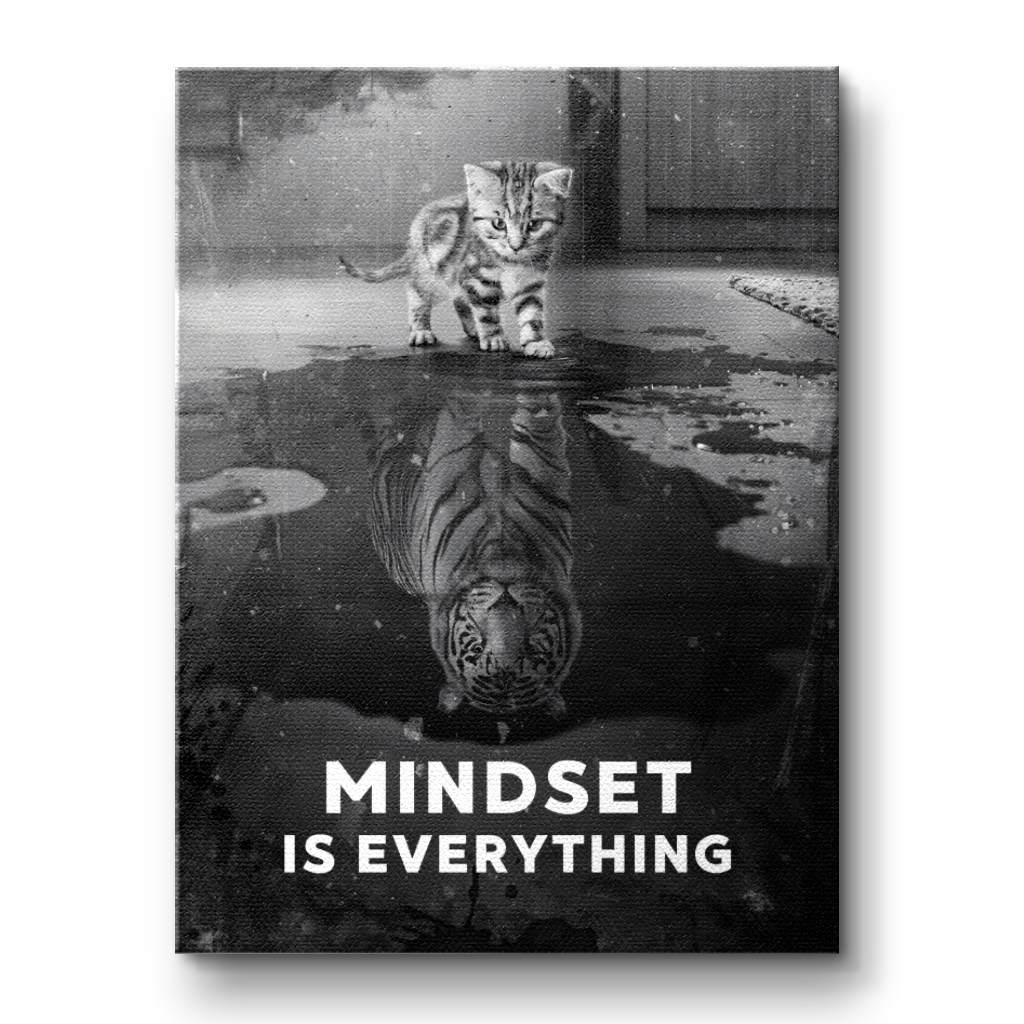 Mindset is everything #Tiger - Leinwand