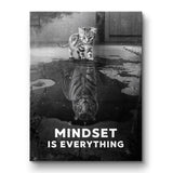 Mindset is everything #Tiger - Leinwand