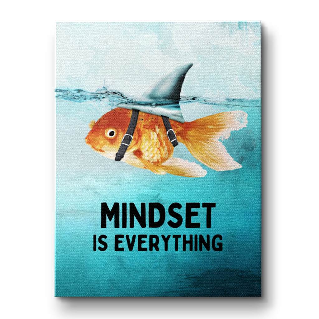 Mindset is everything #Goldfisch - Leinwand