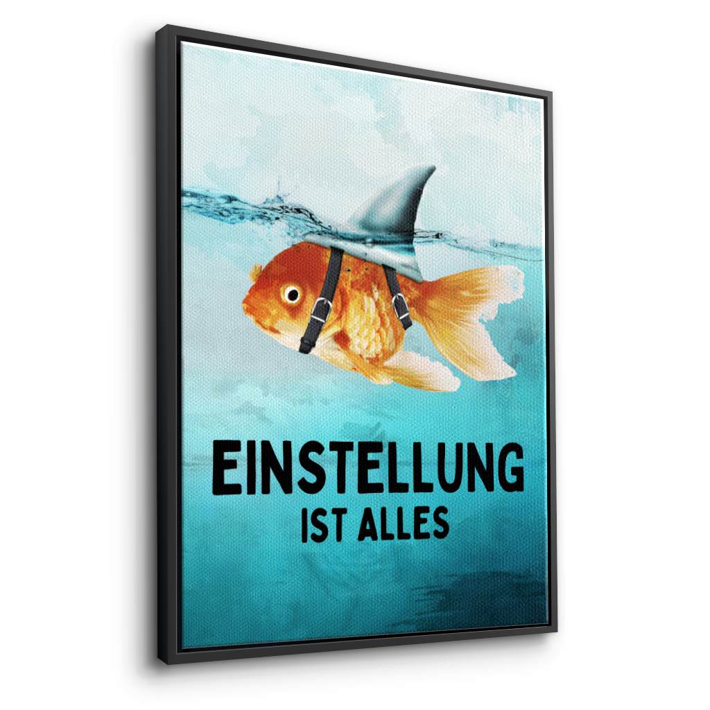 Mindset is everything #Goldfisch - Leinwand