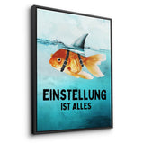 Mindset is everything #Goldfisch - Leinwand