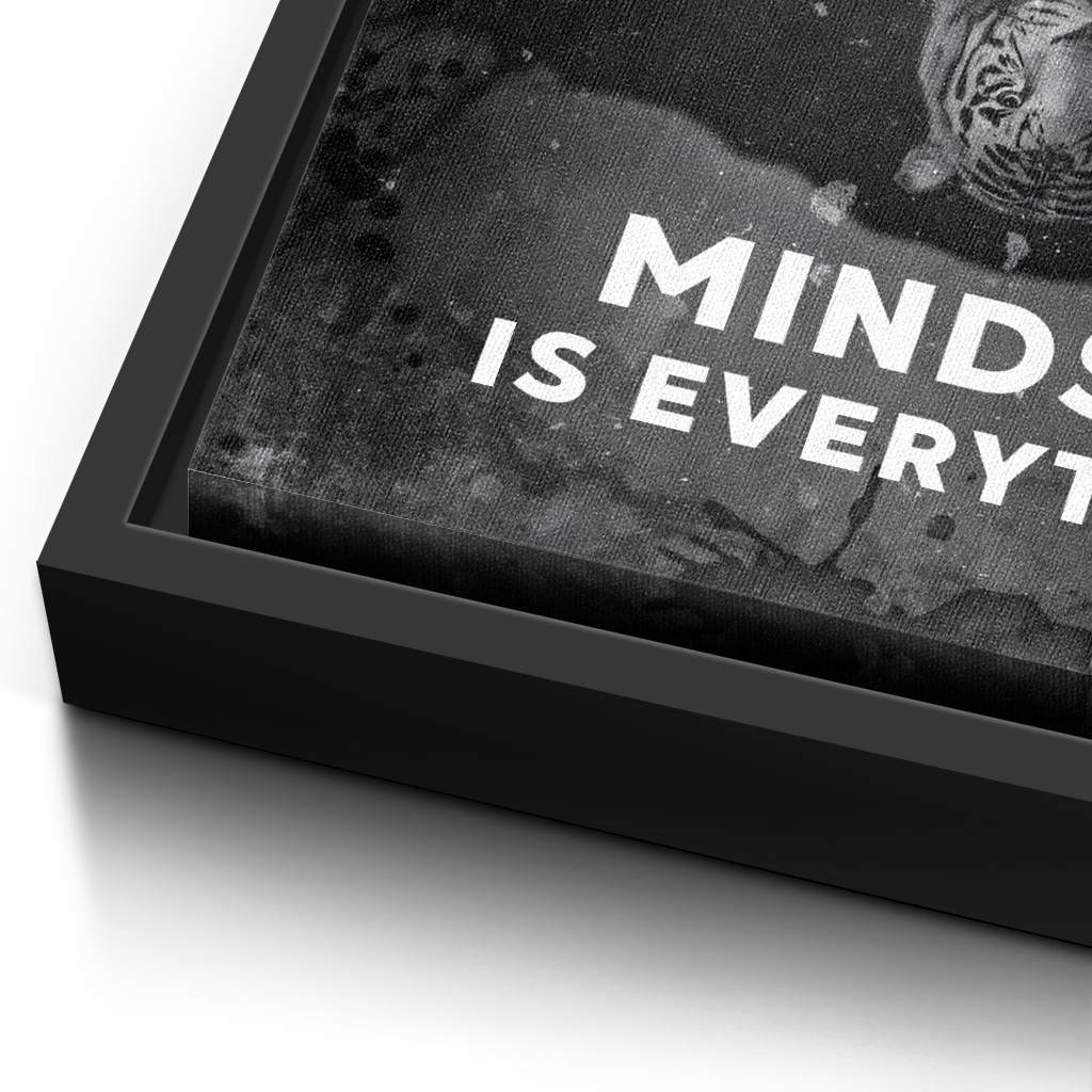 Mindset is everything #Tiger - Leinwand