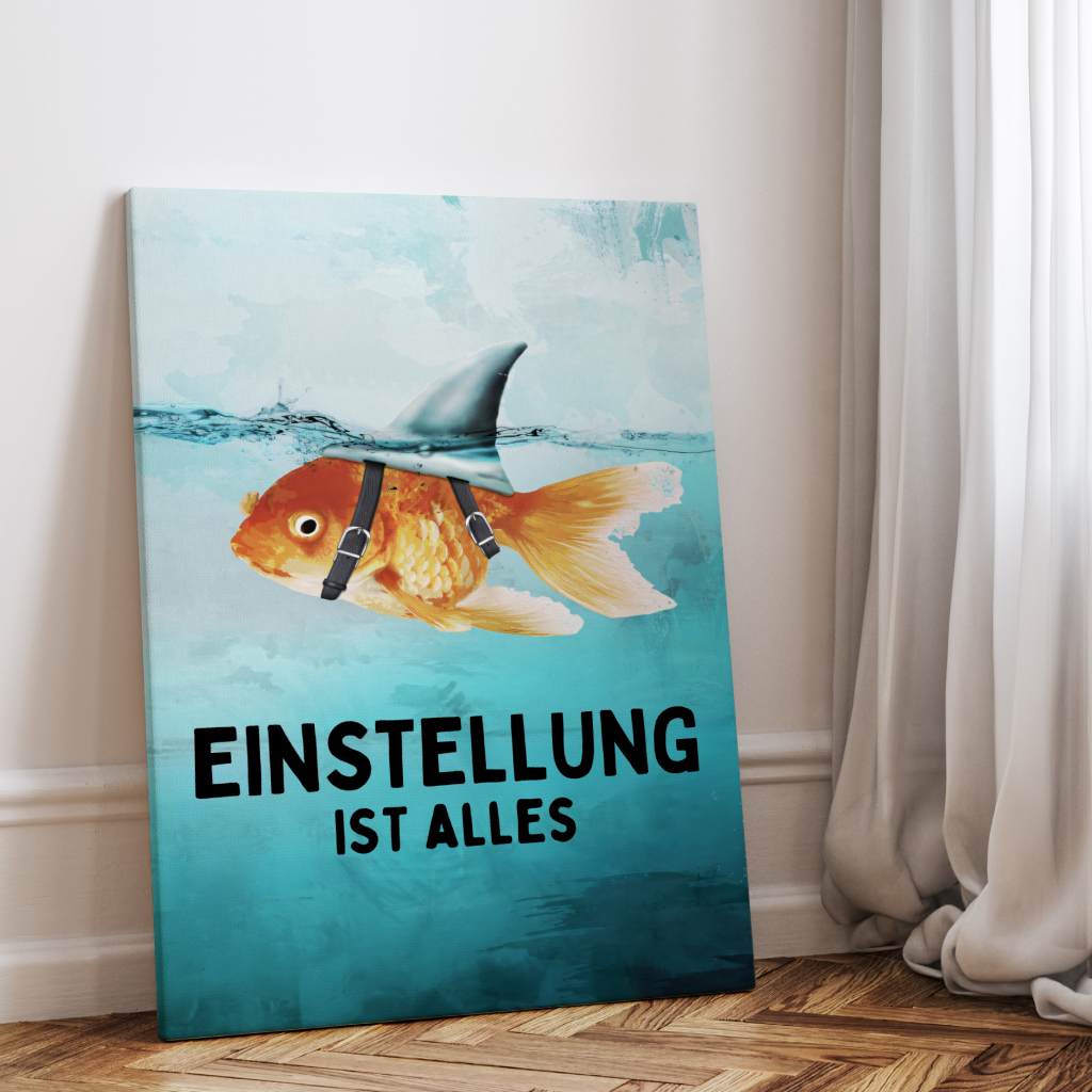 Mindset is everything #Goldfisch - Leinwand