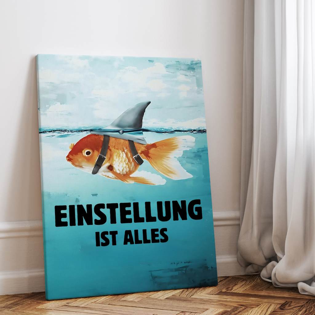 Mindset is everything #Goldfish - Canvas