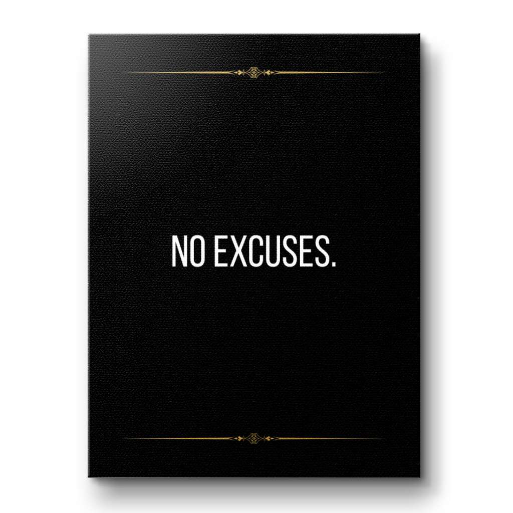No Excuses - Canvas