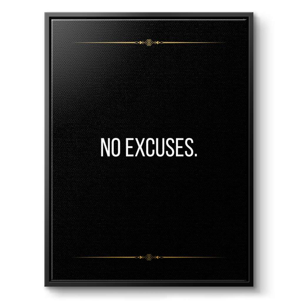 No Excuses - Canvas