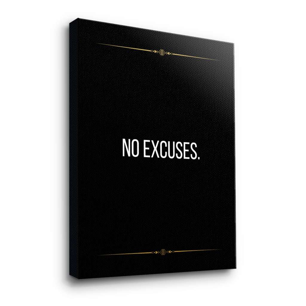 No Excuses - Canvas