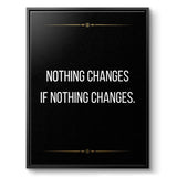 Nothing changes if nothing changes - canvas