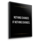Nothing changes if nothing changes - canvas