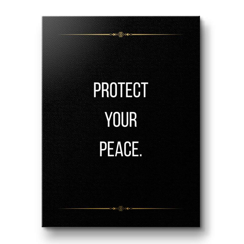 Protect your peace - Canvas