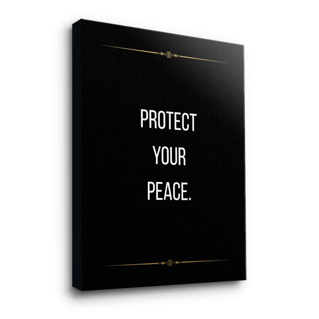 Protect your peace - Canvas