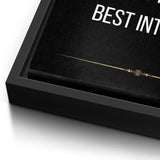 Start making decisions based on your best interest - canvas