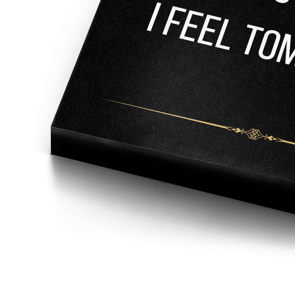 The pain I feel today is the strength I feel tomorrow - canvas