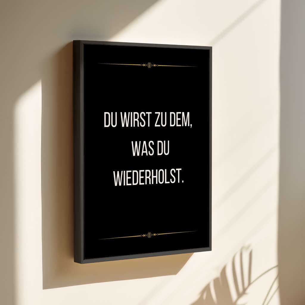 You become what you repeat - canvas