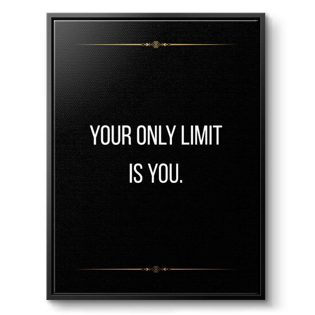 Your only limit is you - canvas