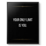 Your only limit is you - canvas