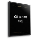 Your only limit is you - canvas