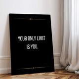 Your only limit is you - canvas