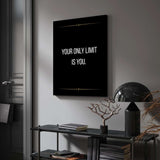 Your only limit is you - canvas
