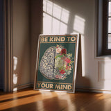 Be kind to your mind 7 - Poster