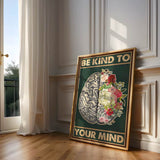 Be kind to your mind 7 - Poster