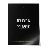 Believe in yourself - Poster