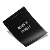 Believe in yourself - Poster