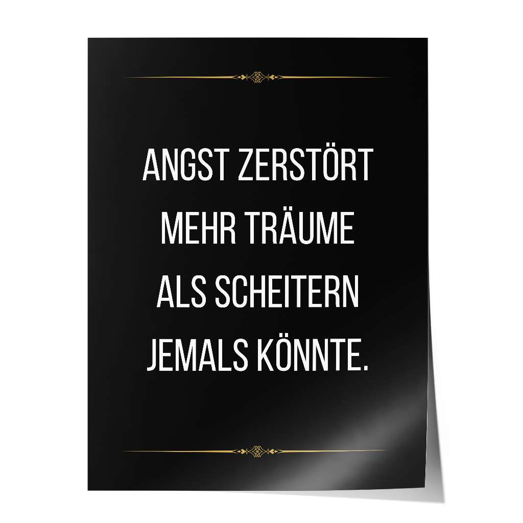 Fear kills more dreams than failure ever will - Poster