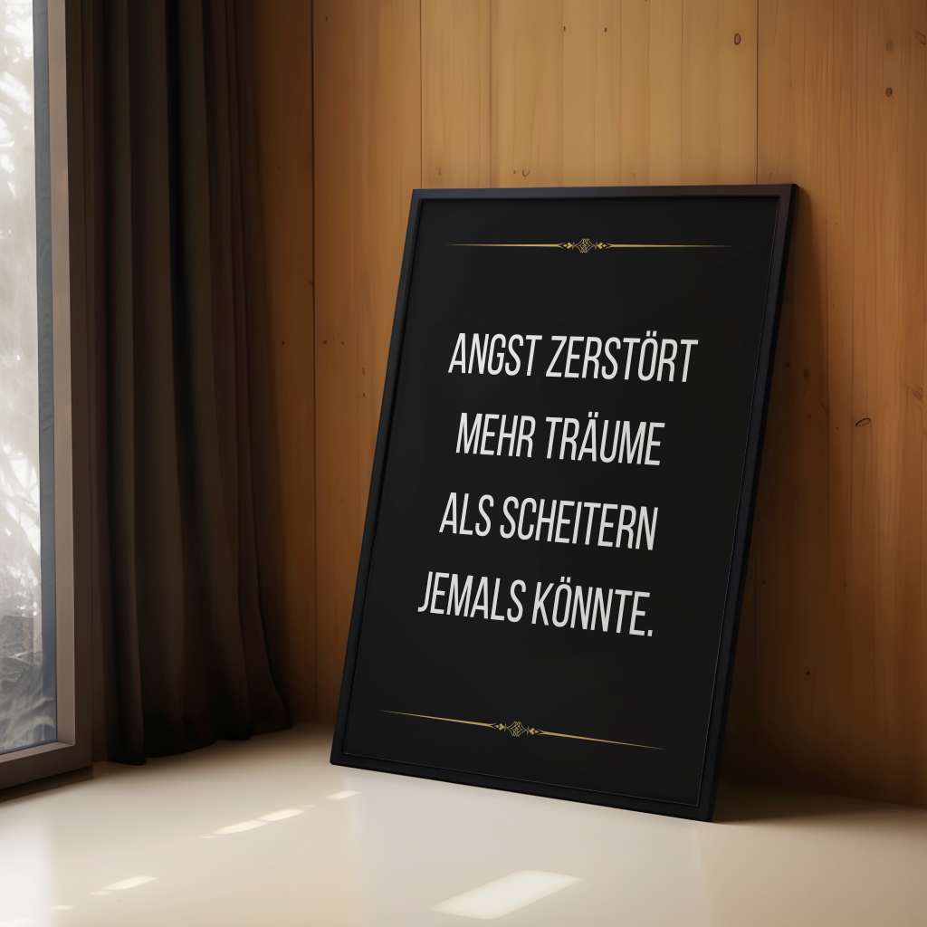 Fear kills more dreams than failure ever will - Poster