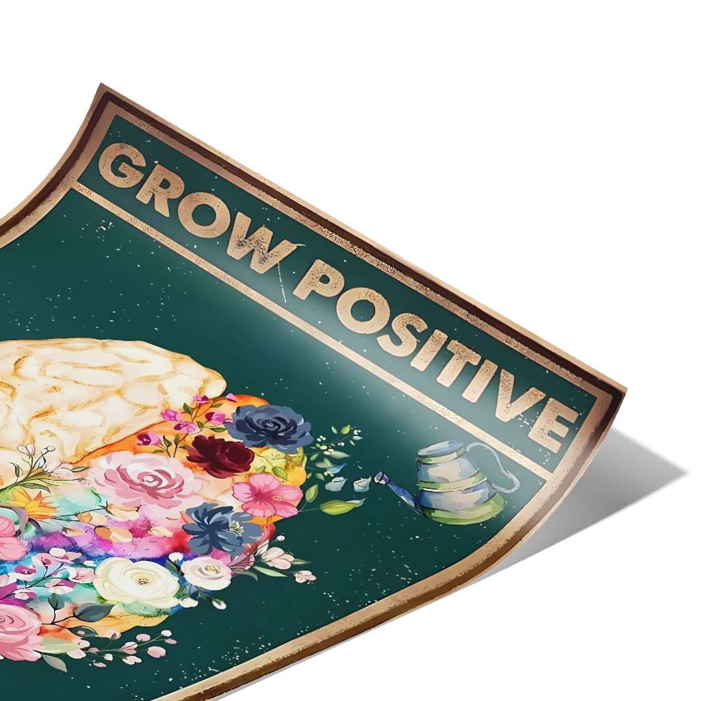 Grow positive thoughts 1 - Poster