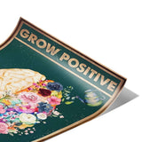 Grow positive thoughts 1 - Poster
