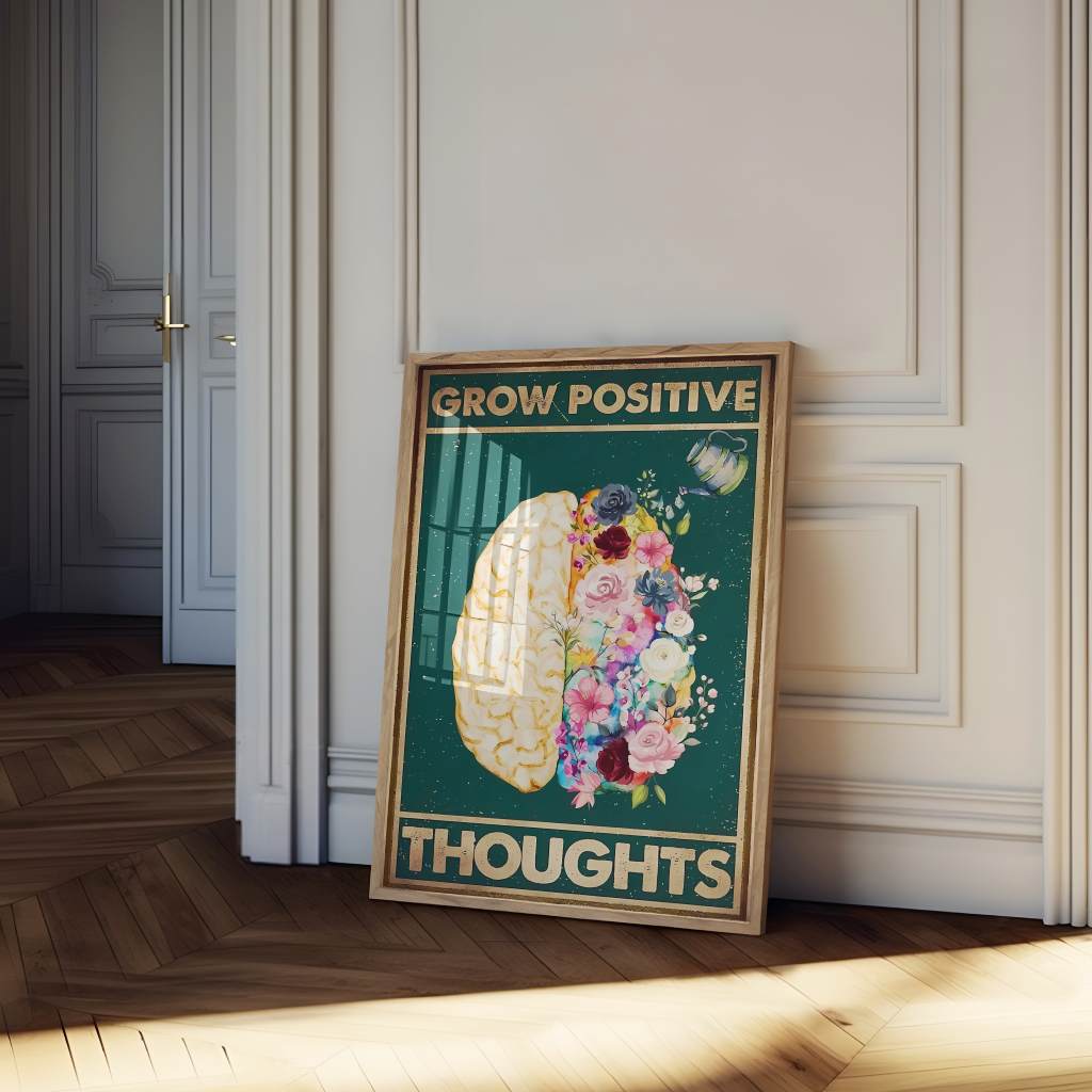 Grow positive thoughts 1 - Poster