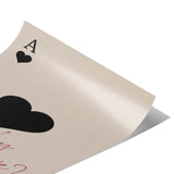 How lucky are we - Ace of Spades - Poster