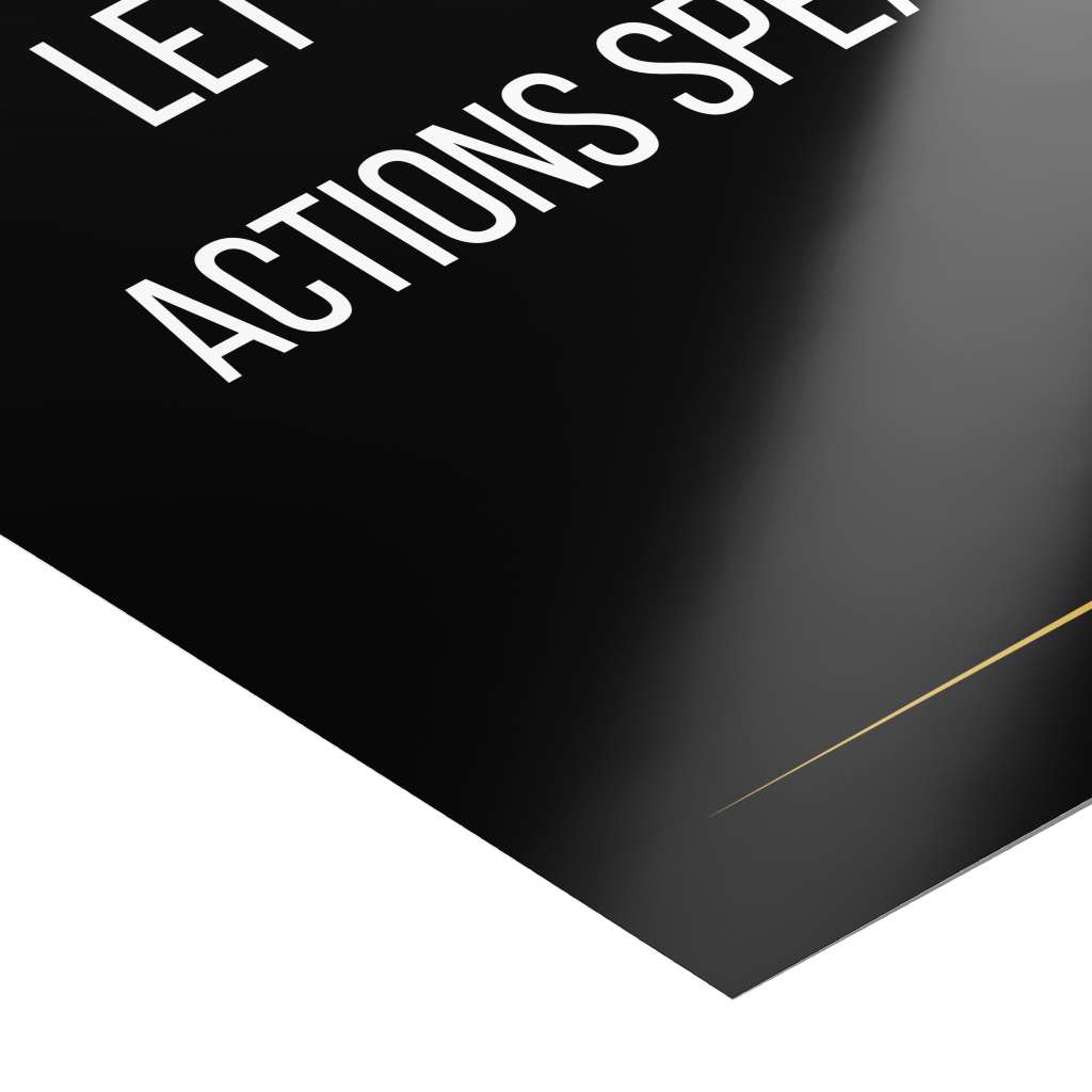 Let your actions speak - Poster