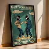 Lose your mind find your soul 6 - Poster