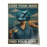 Lose your mind find your soul 15 - Poster