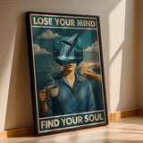 Lose your mind find your soul 15 - Poster