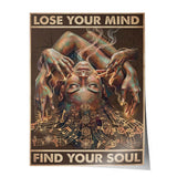 Lose your mind find your soul 10 - Poster