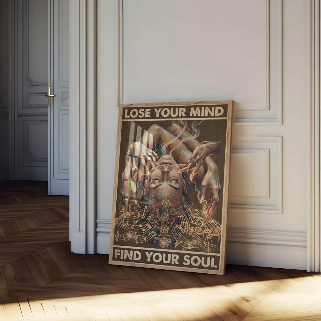 Lose your mind find your soul 10 - Poster