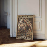 Lose your mind find your soul 10 - Poster