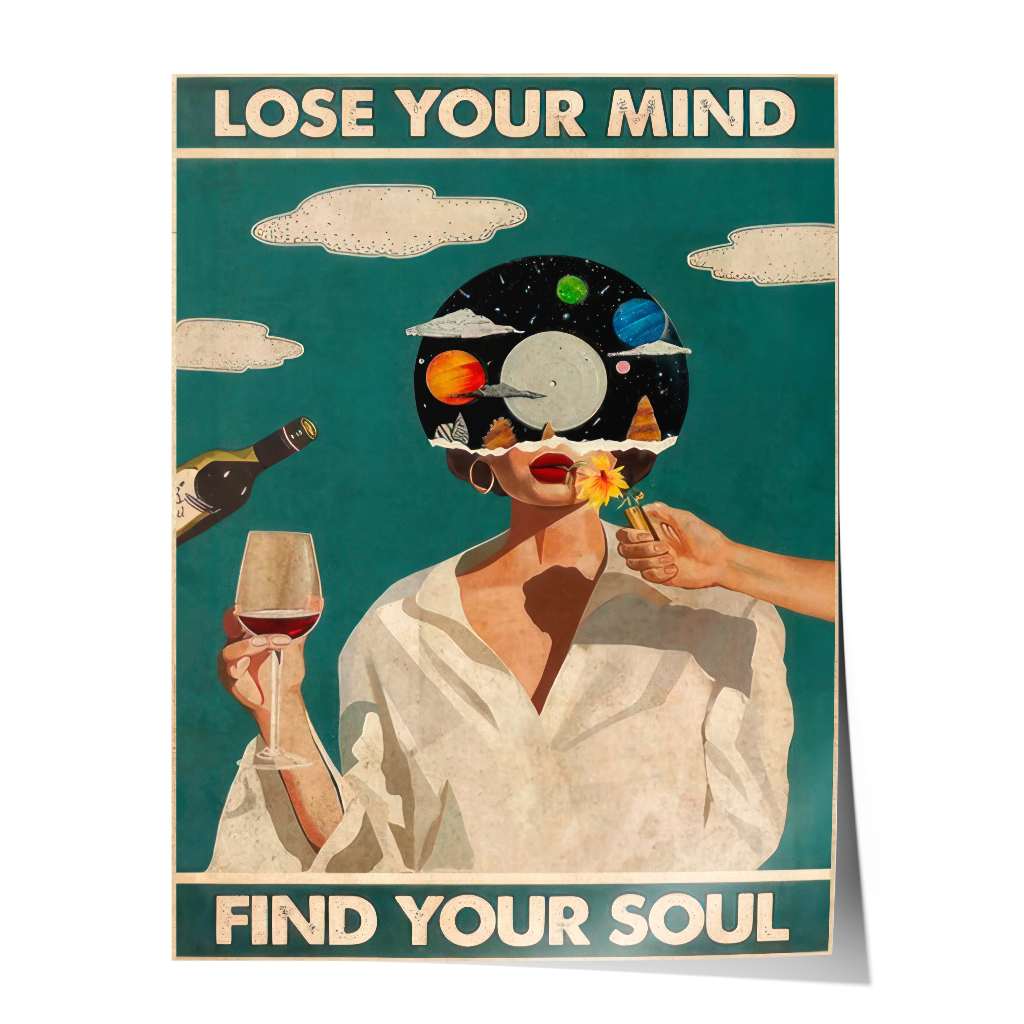 Lose your mind find your soul 1 - Poster