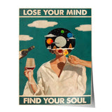 Lose your mind find your soul 1 - Poster