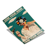 Lose your mind find your soul 1 - Poster