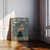 Lose your mind find your soul 3 - Poster