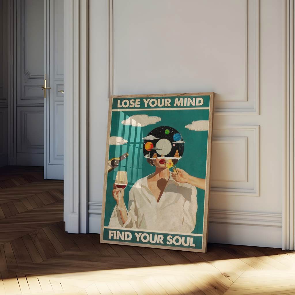 Lose your mind find your soul 1 - Poster