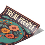 Treat people with kindness 1 - Poster