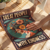 Treat people with kindness 1 - Poster